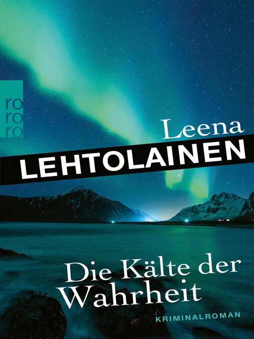 Title details for Die Kälte der Wahrheit by Leena Lehtolainen - Wait list